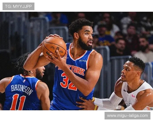 布伦森唐斯挡拆配合成熟 尼克斯进攻效率提升 布伦森唐斯挡拆配合成熟 尼克斯进攻效率提升